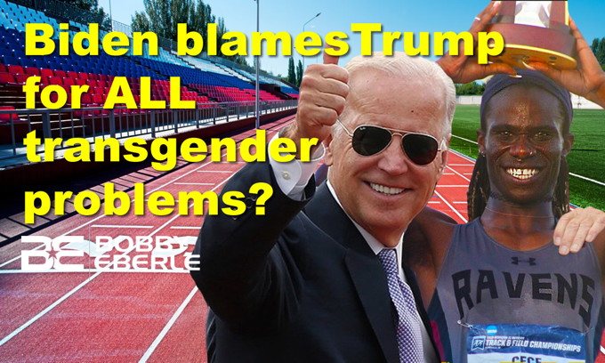 Biden blames Trump for ALL transgender violence? Guess who won the NCAA women’s track race?