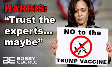 Kamala Harris: Don’t Trust ‘Trump’ Vaccine for Coronavirus