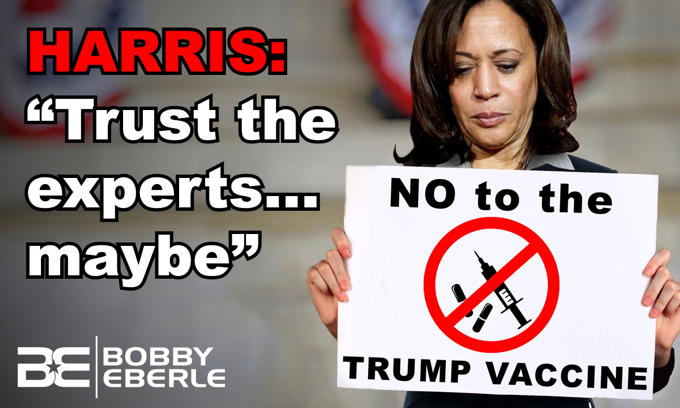 Kamala Harris: Don’t Trust ‘Trump’ Vaccine for Coronavirus