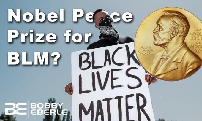 Black Lives Matter nominated for Nobel Peace Prize