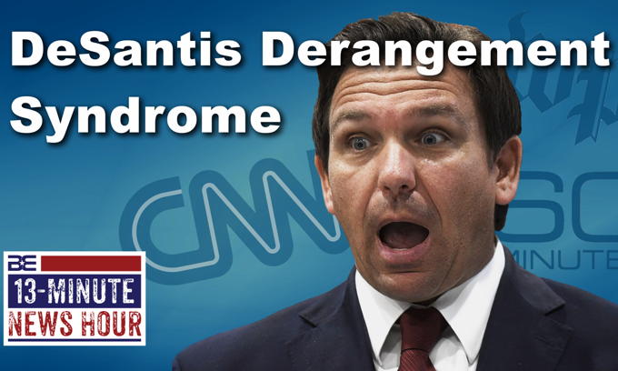 DeSantis Derangement Syndrome? Fake News Strikes Again!