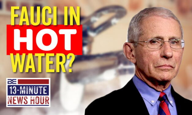 In HOT Water? Fauci’s Claims Don’t Add Up Following NIH Statement