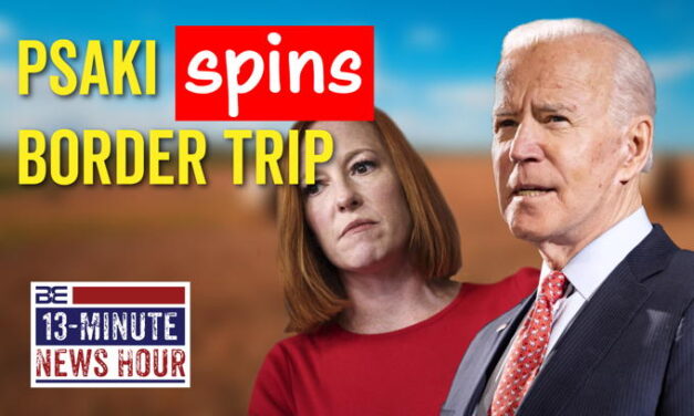 Jen Psaki Says Biden ‘Drove Across the Border’ Back in 2008
