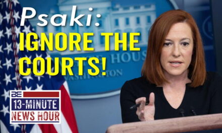 Jen Psaki: Ignore Court Ruling Which Stops Biden’s Vaccine Mandate