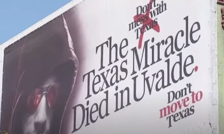 Billboards referencing Uvalde school shooting warning Californians not to move to Texas