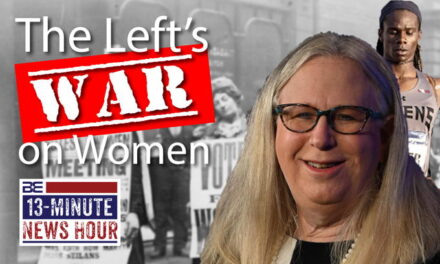 The Left’s War on Women