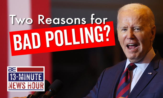 TWO STUNNING REASONS for Biden’s Bad Polling… According to the Dems