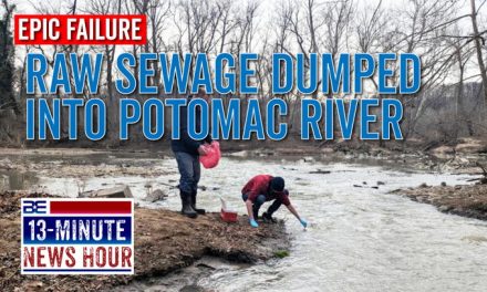 Disaster: Raw Sewage Dumped into Potomac River
